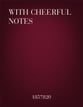 With Cheerful Notes SATB choral sheet music cover